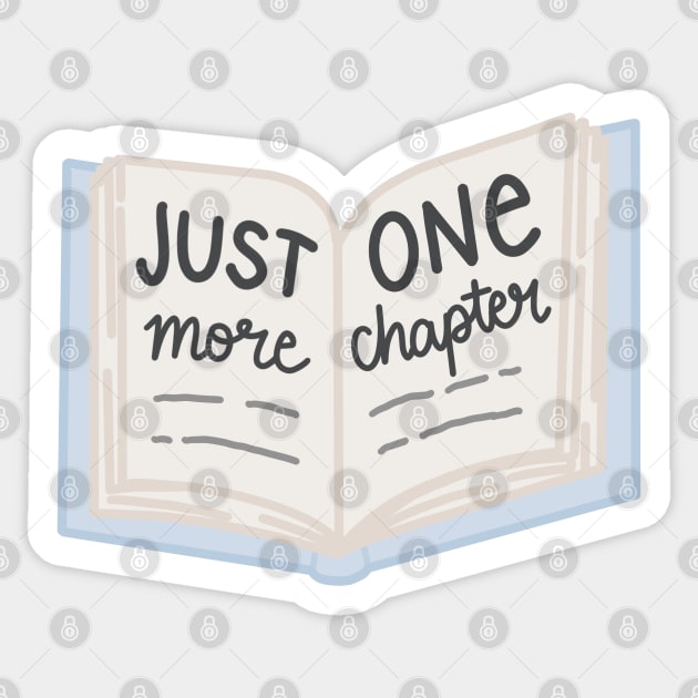 Just One More Chapter Sticker by Sofia Kaitlyn Company